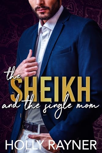 The Sheikh and the Single Mom cover