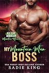 My Mountain Man Boss: An Off Limits Age Gap Romance (Wild Heart Mountain: Mountain Heroes Book 8)