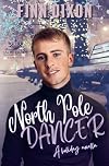 North Pole Dancer (Snow Dates)