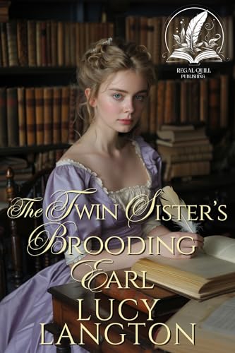 The Twin Sister's Brooding Earl book cover