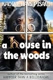 A House in the Woods