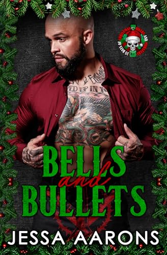 Bells and Bullets (By: Jessa Aarons) cover