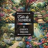 Color by Number Adult Coloring Book: Featuring Garden Dreams with Flowers, Plants, Butterflies, and More (Color by Number Coloring Books for Adults)