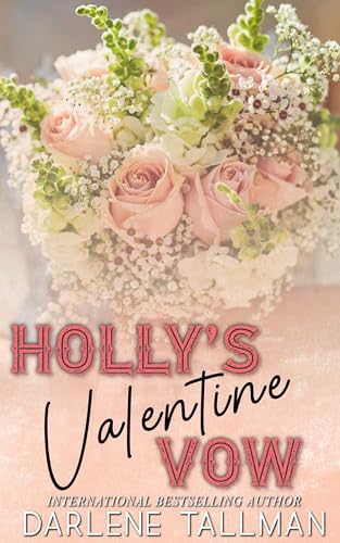 Holly's Valentine Vow book cover