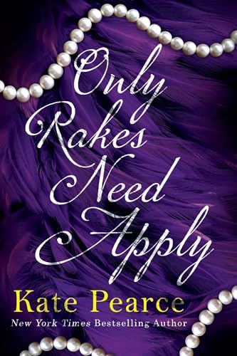 Only Rakes Need Apply book cover