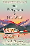 The Ferryman and His Wife