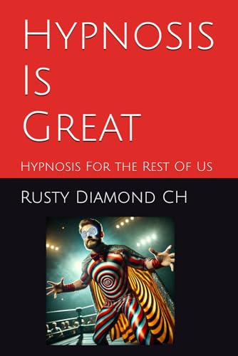 Hypnosis Is Great paperback cover
