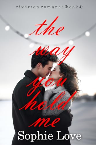 The Way You Hold Me book cover