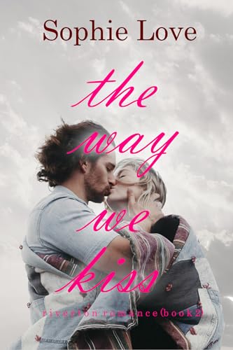 The Way We Kiss book cover