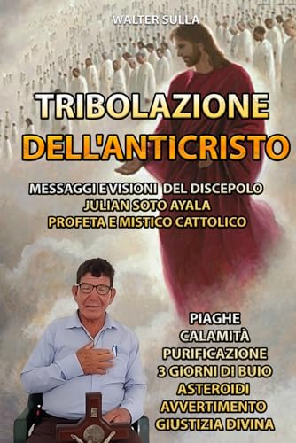 Piaghe, calamità, purificazione, tre giorni di buio, asteroidi e avvertimento