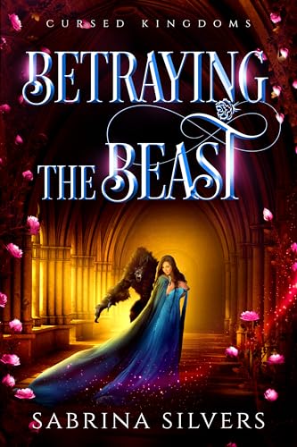 Betraying the Beast (By: Sabrina Silvers) cover