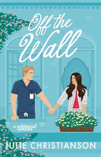 Off the Wall (By: Julie Christianson) cover