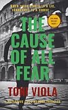 The Cause Of All Fear