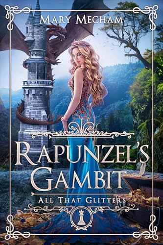 Rapunzel's Gambit (By: Mary Mecham) cover