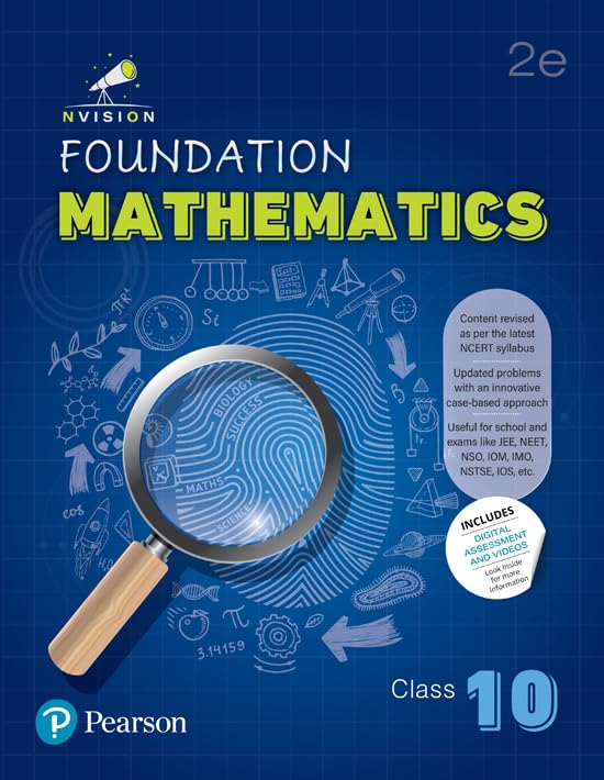 Pearson Nvision Foundation'2025 Mathematics Class 10, | Content Revised As Per the Latest NCERT Syllabus | Useful for School and Exams Like JEE, NEET, ... Strategy, Motivational Video | 2nd Edition