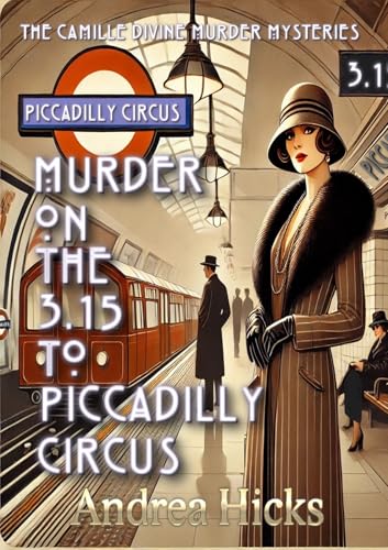 Murder On The 3.15 To Piccadilly Circus cover