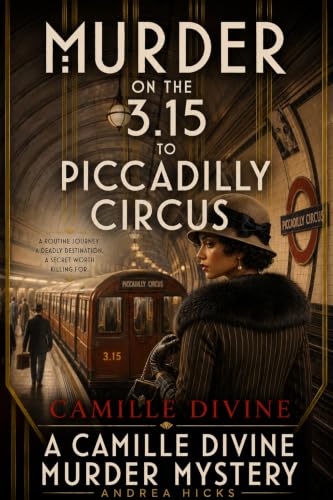 Murder On The 3.15 To Piccadilly Circus book cover