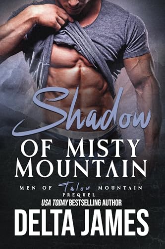 Shadow of Misty Mountain (By: Delta James) cover