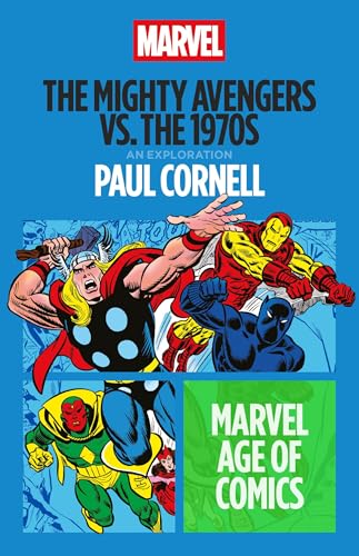The Mighty Avengers vs. the 1970s book cover