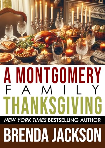 A MONTGOMERY FAMILY THANKSGIVING