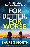 For Better, For Worse