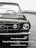 First Generation Ford Mustang Convertible - An American Icon: Classic Ford Mustang Photo Book. Great for any classic and vintage car enthusiast