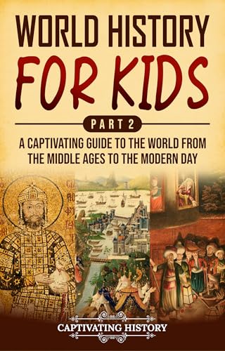 World History for Kids Part 2