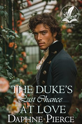 The Duke's Last Chance at Love book cover