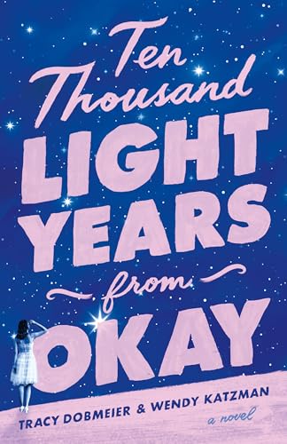 Ten Thousand Light Years from Okay book cover