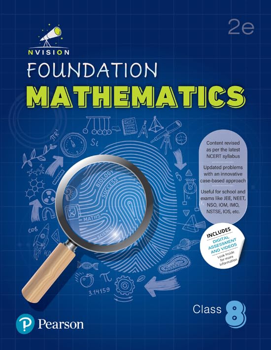 Pearson Nvision Foundation'2025 Mathematics Class 8, | Content Revised As Per the Latest NCERT Syllabus | Useful for School and Exams Like JEE, NEET, NSO, ... Strategy, Motivational Video | 2nd Edition
