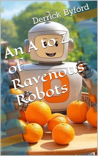 Ravenous Robots