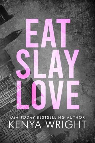 Eat Slay Love book cover