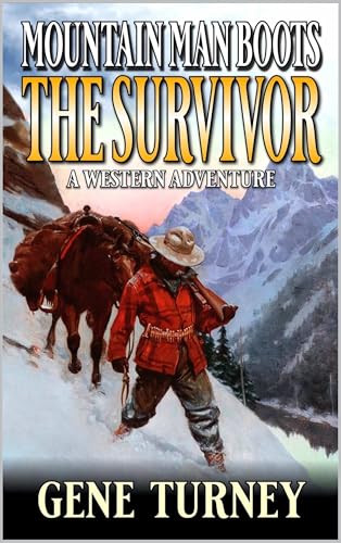 Mountain Man Boots: The Survivor book cover