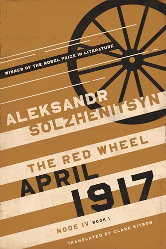 April 1917: The Red Wheel, Node IV, Book 1 cover