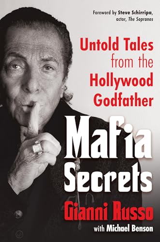 Mafia Secrets: Untold Tales from the Hollywood Godfather book cover