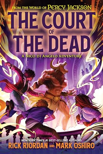 From the World of Percy Jackson: The Court of the Dead: A Nico di Angelo Adventure