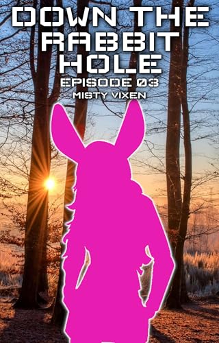 Down the Rabbit Hole | Episode 03 book cover