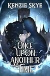 Once Upon Another Time