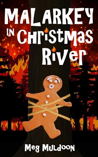 Malarkey in Christmas River book cover