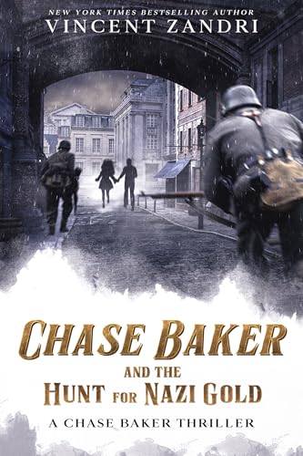 Chase Baker and the Hunt for Nazi Gold book cover