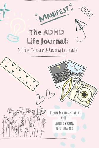 Cover of The ADHD Life Journal: Doodles, Thoughts, and Random Brilliance