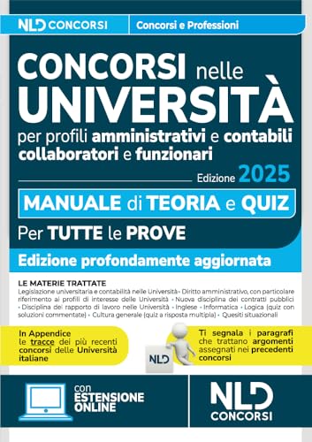 Concorsi Università. Manuale per i concorsi per profili amministrativi e contabili con Teoria + quiz 2025
