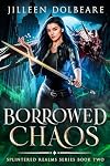 Borrowed Chaos