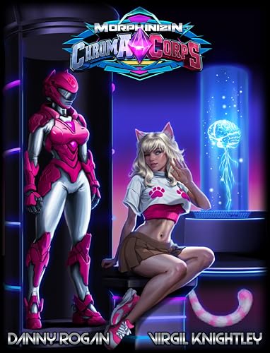 Morphinizin' Chroma Corps book cover