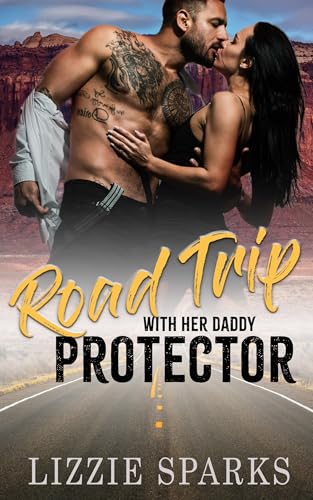 Road Trip With Her Daddy Protector (By: Lizzie Sparks) cover