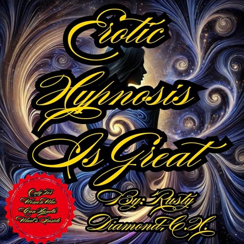 Erotic Hypnosis Is Great Kindle cover