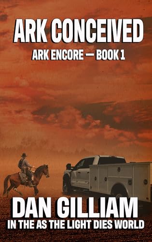 Ark Conceived (With: LA Bayles,Dan Gilliam) cover