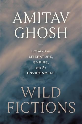 Wild Fictions: Essays on Literature, Empire, and the Environment book cover