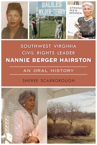 Southwest Virginia Civil Rights Leader Nannie Berger Hairston: An Oral History book cover