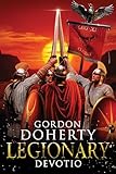 Legionary: Devotio (Legionary #10)